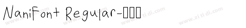 NaniFont Regular字体转换